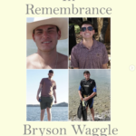 Bryson Waggle 2001 - 2022